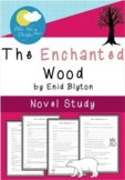 The Enchanted Wood Book Study