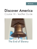 The End of Slavery Lesson