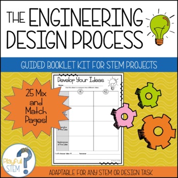Preview of The Engineering Design Process: Guided Booklet Kit for STEM projects