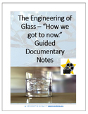 The Engineering of "Glass" - Guided Movie Notes