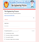 The Enginerring Process | Crash Course Kids | Google Forms Quiz 