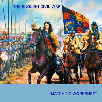 Preview of The English Civil War Matching Worksheet