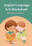 The English Language Arts Worksheet: Multiple Choice Questions
