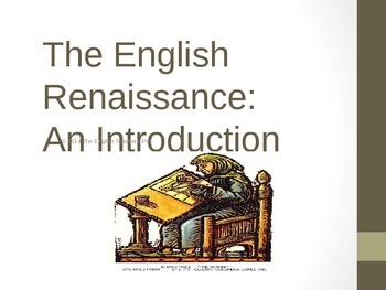 Preview of The English Renaissance PowerPoint