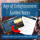 The Enlightenment PowerPoint - Guided Notes