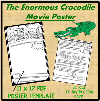 Preview of The Enormous Crocodile Movie Printable Poster - Post Novel Reading Activity