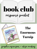 The Enormous Turnip Literature Circle Response Packet | Bo