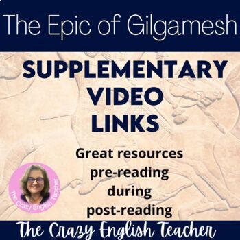 Preview of The Epic of Gilgamesh Supplementary Video Links and Viewing Guide