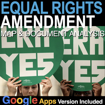 Preview of The Equal Rights Amendment (ERA) Document & Map Analysis + Distance Learning Ver