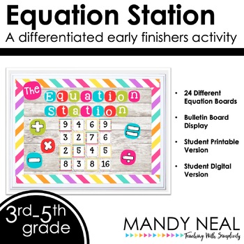 Preview of Math Early Finishers Activity - The Equation Station
