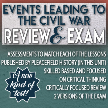 Preview of Sectionalism and Events Leading to Civil War Review and Test Critical Thinking