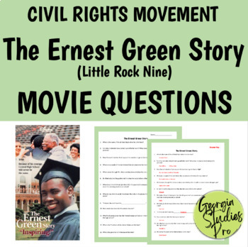 Preview of The Ernest Green Story Movie Questions- Little Rock Nine- Civil Rights Movement