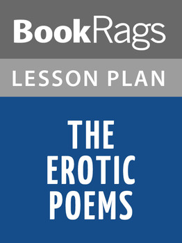 Preview of The Erotic Poems Lesson Plans