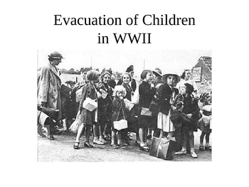 Preview of The Evacuation of British Children in WWII