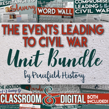 Preview of The Events Leading to the Civil War Full Unit Bundle