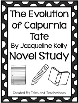 the evolution of calpurnia tate by jacqueline kelly