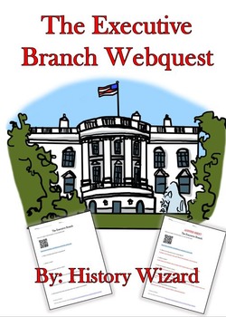 Preview of The Executive Branch Webquest