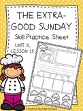 The Extra-Good Sunday (Skill Practice Sheet)