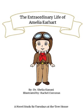 Preview of The Extraordinary Life of Amelia Earhart