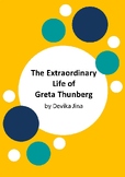 The Extraordinary Life of Greta Thunberg by Devika Jina - 