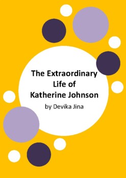 Preview of The Extraordinary Life of Katherine Johnson by Devika Jina - 10 Worksheets
