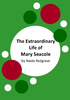 Preview of The Extraordinary Life of Mary Seacole by Naida Redgrave - 10 Worksheets