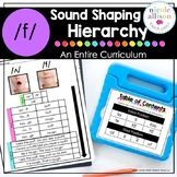 The F Sound Shaping Hierarchy Curriculum