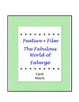 Preview of The Fabulous World of Fabergé ~ Movie Guide