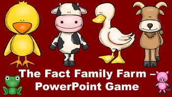 Preview of The Fact Family Farm - PowerPoint Game