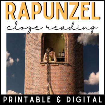 Preview of The Fairy Tale of Rapunzel | Cloze Reading Activity | Digital