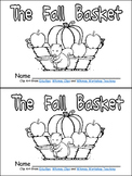 The Fall Basket Emergent Reader for Kindergarten- Autumn/Fall