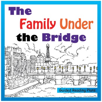 Preview of The Family Under the Bridge Guided Reading Plans (Common Core Aligned)