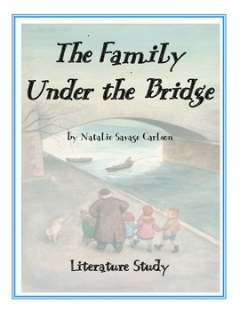 Preview of The Family Under the Bridge: Test, Vocabulary, Activities, Literature Study...