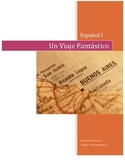 The Fantastic Journey: Spanish 1 Complete Teacher Lesson Book