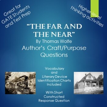 Preview of The Far and the Near by Thomas Wolfe Author's Purpose Questions and Activities