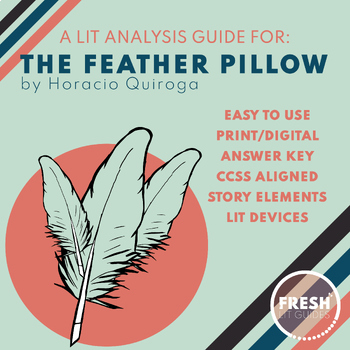 Preview of The Feather Pillow (1907) Lit Guide | Horacio Quiroga | Literary Analysis