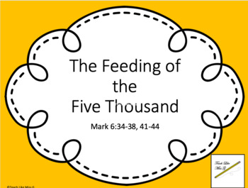 Preview of The Feeding of the Five Thousand