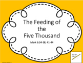 The Feeding of the Five Thousand