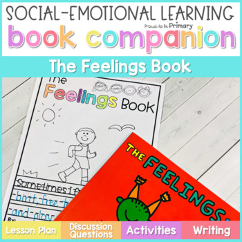 Preview of The Feelings Book Todd Parr Book Activities & Emotions Cards with Pictures Game