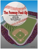 The Fenway Foul-Up Literature Unit, aligned to CCSS, grades 3-4