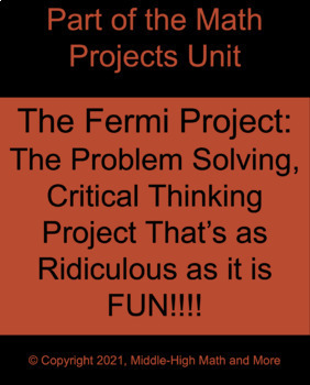 Preview of The Fermi Project: Problem Solving, Critical Thinking Math Project - GOOGLE DOC