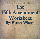 The Fifth Amendment Internet Worksheet