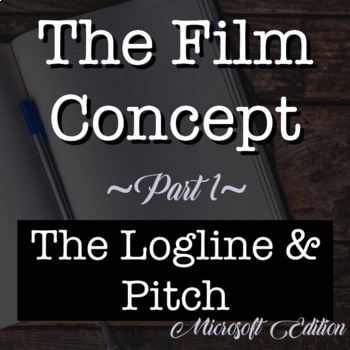 Preview of The Film Concept Part 1- The Logline and Pitch Microsoft Version