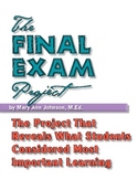 The Final Exam Project:  Revealing What Students Learned Best