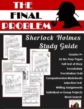 Preview of Sherlock Holmes  THE FINAL PROBLEM Close Reading Study Guide | Worksheets