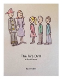 The Fire Drill: A Social Story