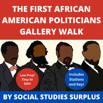 Preview of The First African American Politicians: A Reconstruction Gallery Walk/Stations