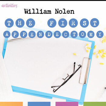 The First Appendectomy by William Nolen Quiz and Vocabulary