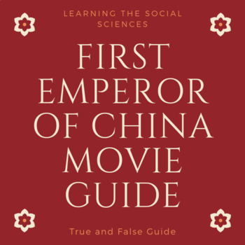 Preview of The First Emperor of China (Shi Huangdi) Movie Guide