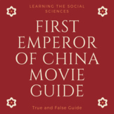 The First Emperor of China (Shi Huangdi) Movie Guide